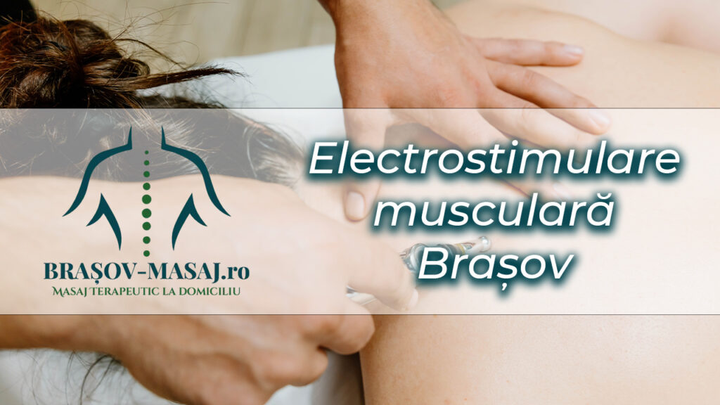 Electrostimulare Musculara Brasov